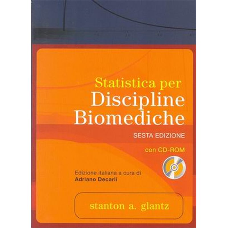 Statistica per Discipline Biomediche 6/ed con CD-ROM